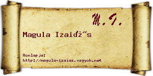 Magula Izaiás névjegykártya